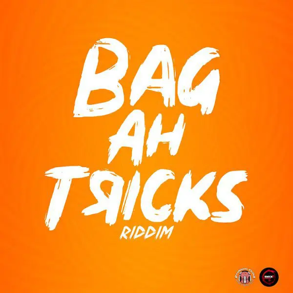 Bag Ah Tricks Riddim - Problematic Media
