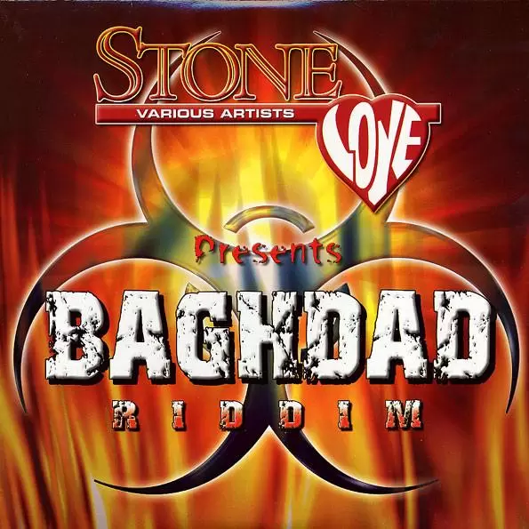 baghdad riddim - stone love