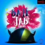 Baje Jab Riddim – Bassink Productions