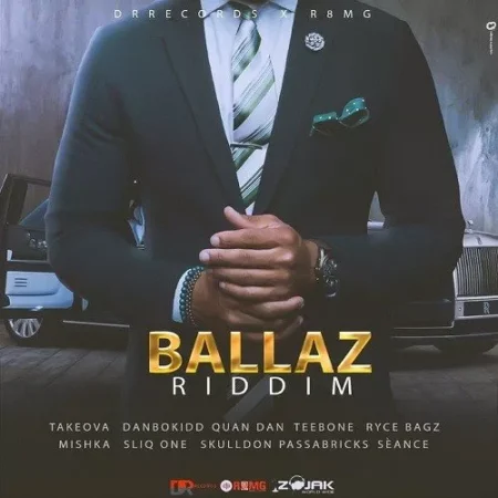 Ballaz Way Riddim – R8 Music Group ballaz way riddim - r8 music group