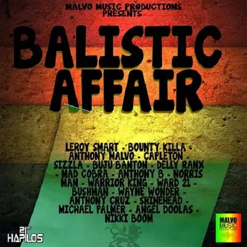 ballistic affair riddim - malvo music productions