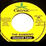 Bambino Riddim – Cronic Production