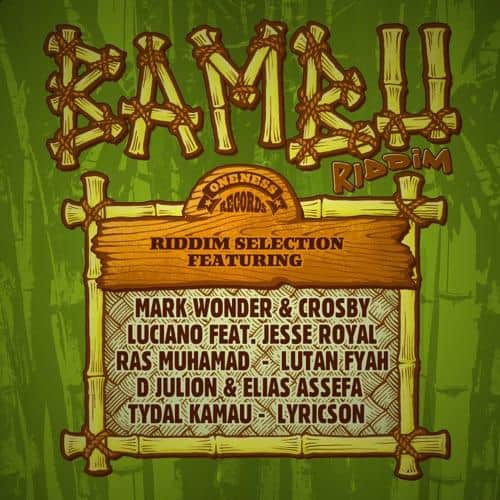 bambu riddim - oneness records