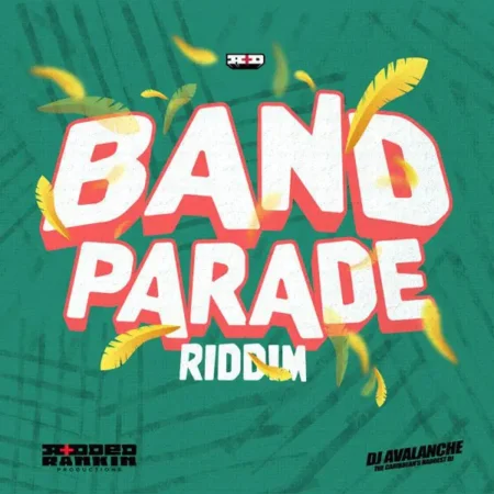 Band Parade Riddim – Added Rankin band-parade-riddim-added-rankin