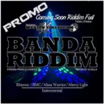 Banda Riddim – Strong Producciones