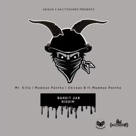Bandit Jab Riddim – Adigun / Saltysoundz Production bandit jab riddim - adigun / saltysoundz production