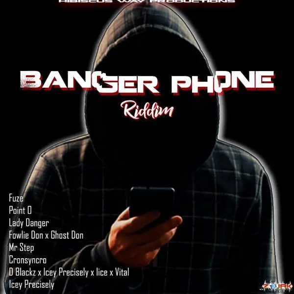 banger phone riddim - hibiscus way productions