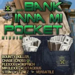 Bank In Pocket Riddim – Romeich Records