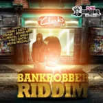 Bankrobber Riddim – Don Corleon Records