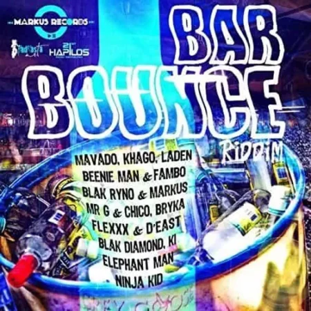Bar Bounce Riddim – Markus Records Bar Bounce Riddim - Markus Records