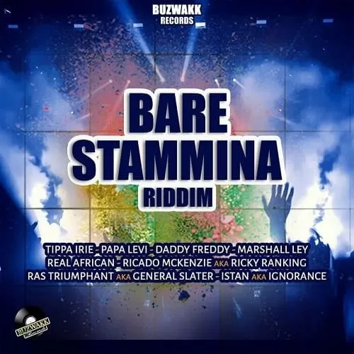 bare stammina riddim - buzwakk records
