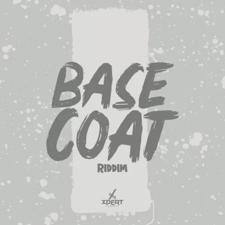 Base Coat Riddim – Xpert Productions Base Coat Riddim - Xpert Productions