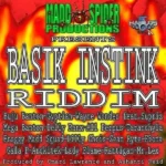 Basik Instink Riddim – Madd Spider Productions