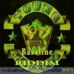 Bassline Riddim – Young Veterans Music