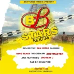 B.B Stars Riddim – Bad Tunes Nation