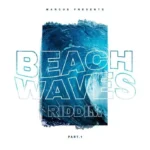 Beach Waves Riddim Pt 1 – Intergalactus