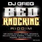 Bed Knocking Riddim – DJ Greg