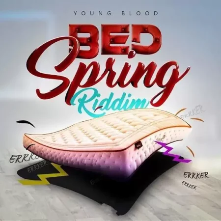Bed Spring Riddim - Young Blood Records