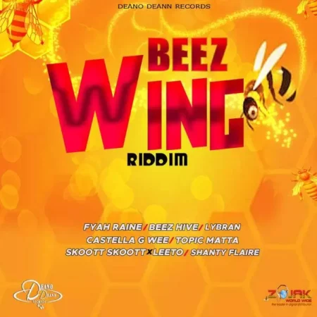 beez wing riddim - deano deann records