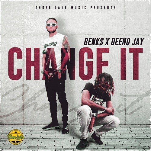 Benks Change It Feat Deeno Jay