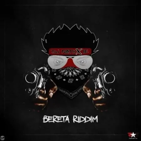 bereta riddim - dj natoxie
