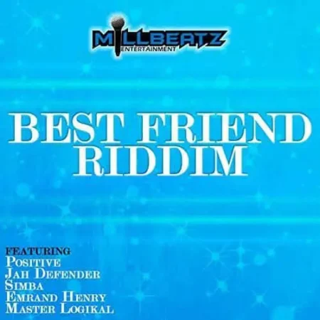 Best Friend Riddim – Millbeatz Entertainment best-friend-riddim