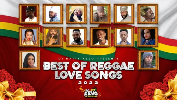 dj natty kevo - best of reggae love songs 2023 mixtape