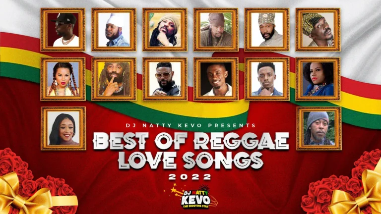 DJ Natty Kevo – Best of Reggae Love Songs 2023 Mixtape dj natty kevo - best of reggae love songs 2023 mixtape