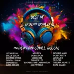 Best of Riddim World Vol.1: Modern Dancehall Reggae
