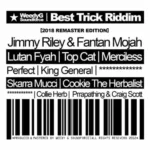 Best Trick Riddim (Remastered) – Weedy G Soundforce
