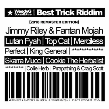 best trick riddim (remastered) - weedy g soundforce