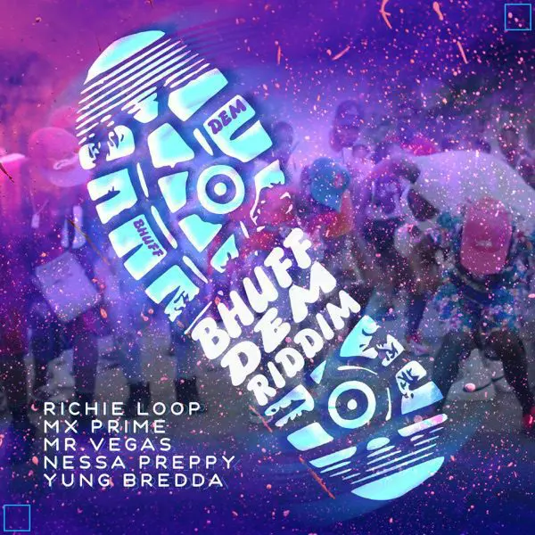 bhuff dem riddim - madmen productions