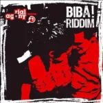 Biba Riddim – Rial Agony Records