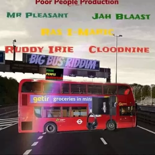 big bus riddim - poor people production