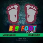 Big Foot Riddim – Islandlinkz