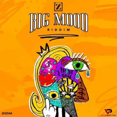 big mood riddim – dsm the agency