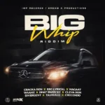 Big Whip Riddim – IMP Records