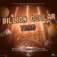 Billion Dollar Yard Riddim – Riddimworld Records