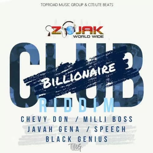 billionaire club riddim - toproad music group