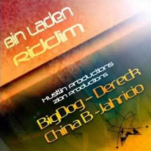 bin laden riddim - bmusik records