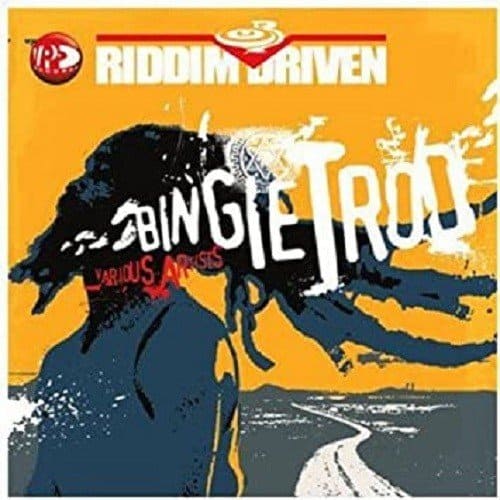 bingie trod riddim - south block records 2005