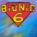 Bionic 6 Riddim – The Stupid Dog And Sick Team