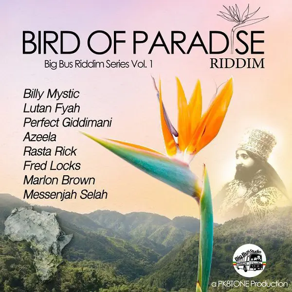 Bird Of Paradise Riddim - Big Bus Records