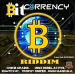 Bit Currency Riddim – Bold N Boasy Entertainment