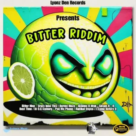 Bitter Riddim – Lyonz Den Records bitter-riddim-lyonz-den-records