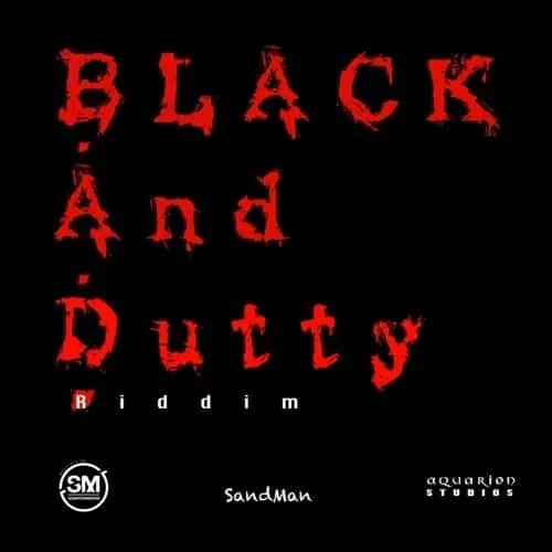 black and dutty riddim - aquarion studios
