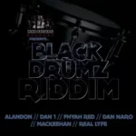 Black Drumz Riddim – Natural Black Soldierz Records