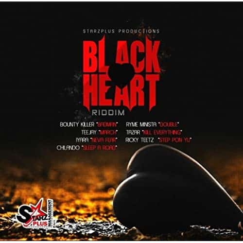 Black Heart Riddim Starz Plus Production