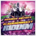 Black Hennessy Riddim – Ill Ninja Gang Products