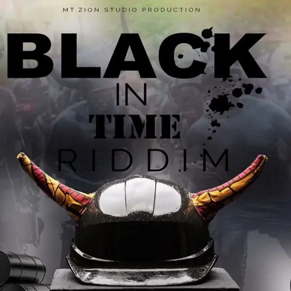 Black In Time Riddim - Mt Zion Studio